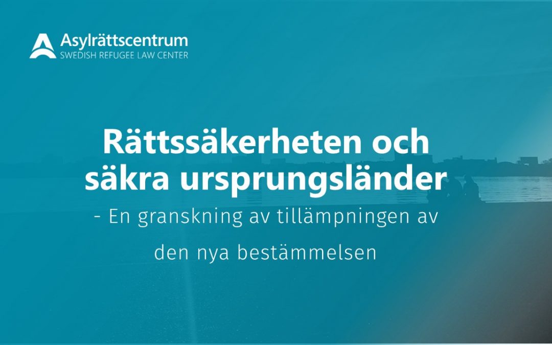 Rättssäkerheten och säkra ursprungsländer