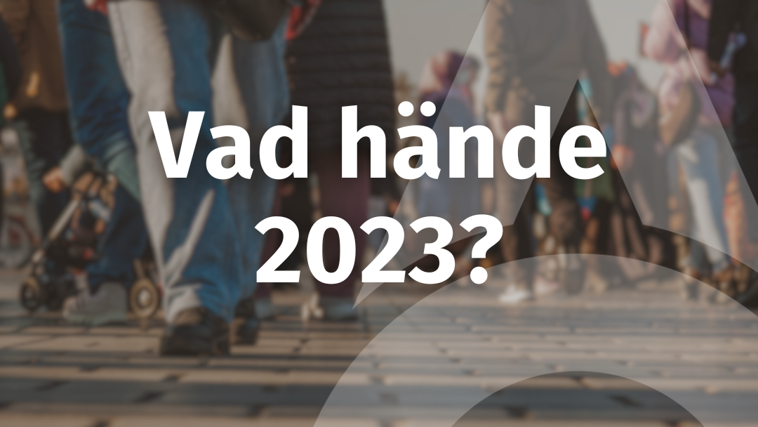 Vad hände 2023?